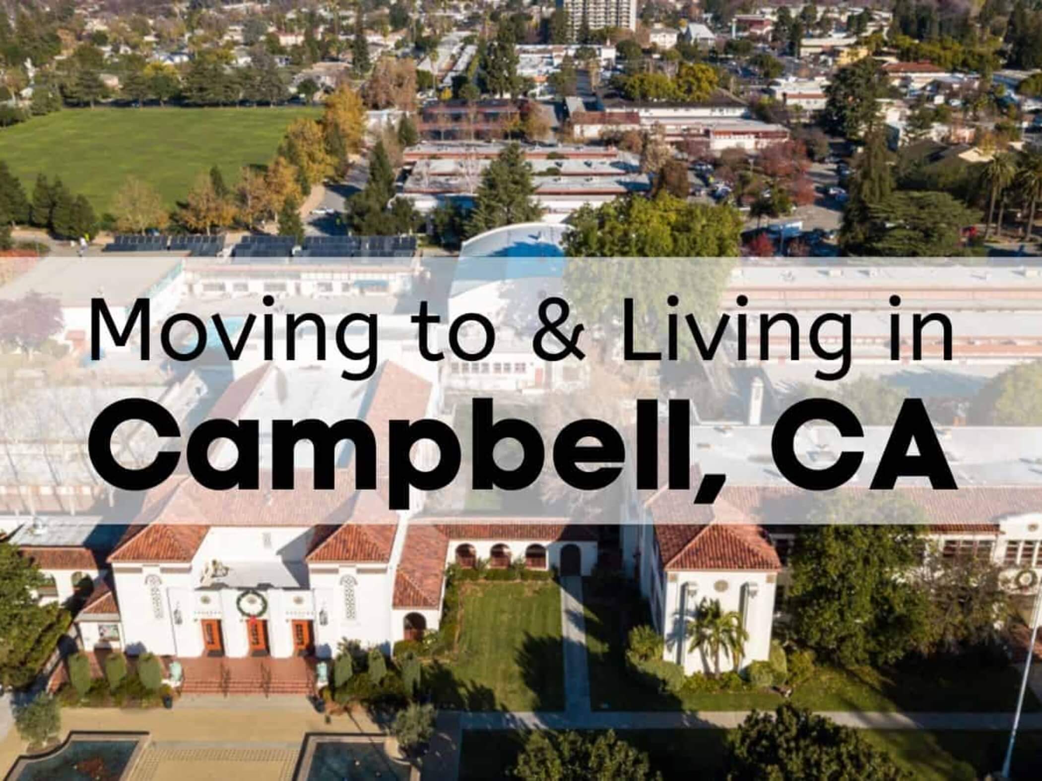 Is Campbell, CA a Good Place to Live?